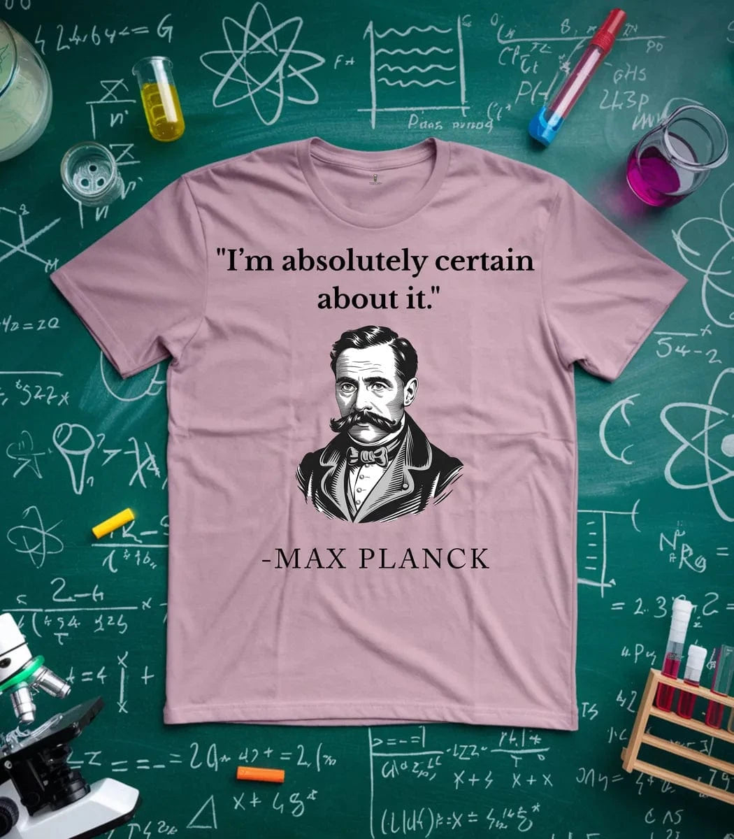 Planck Quantum Confidence T-Shirt