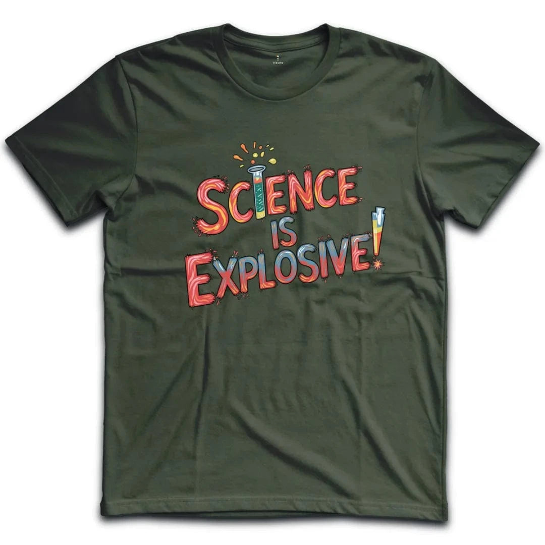 Science Is Explosive T-Shirt