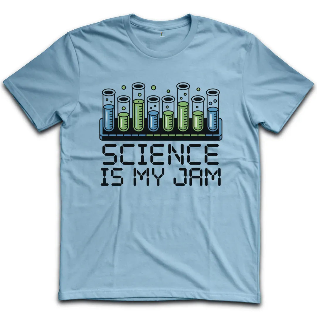 Science Is My Jam T-Shirt