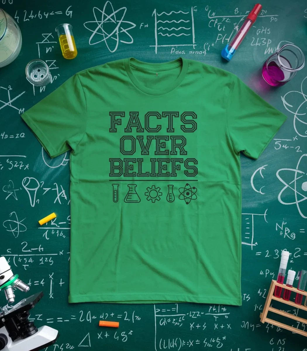 Facts Over Beliefs T-Shirt