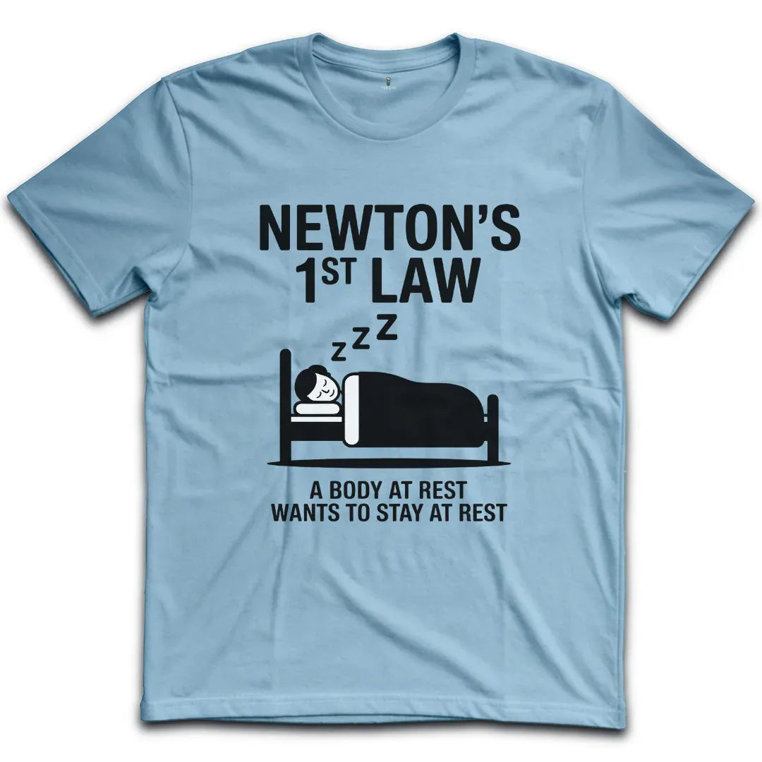 Newton First Law T-Shirt