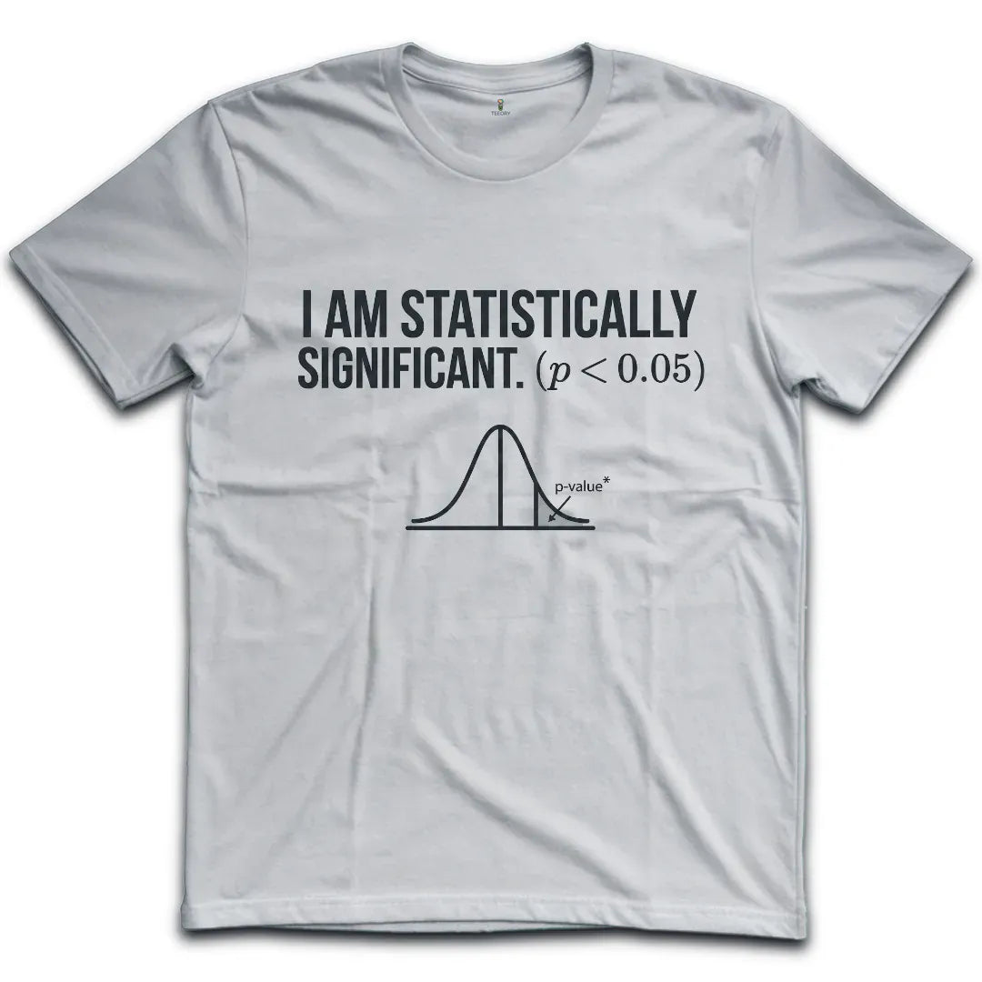 Statistically Significant T-Shirt