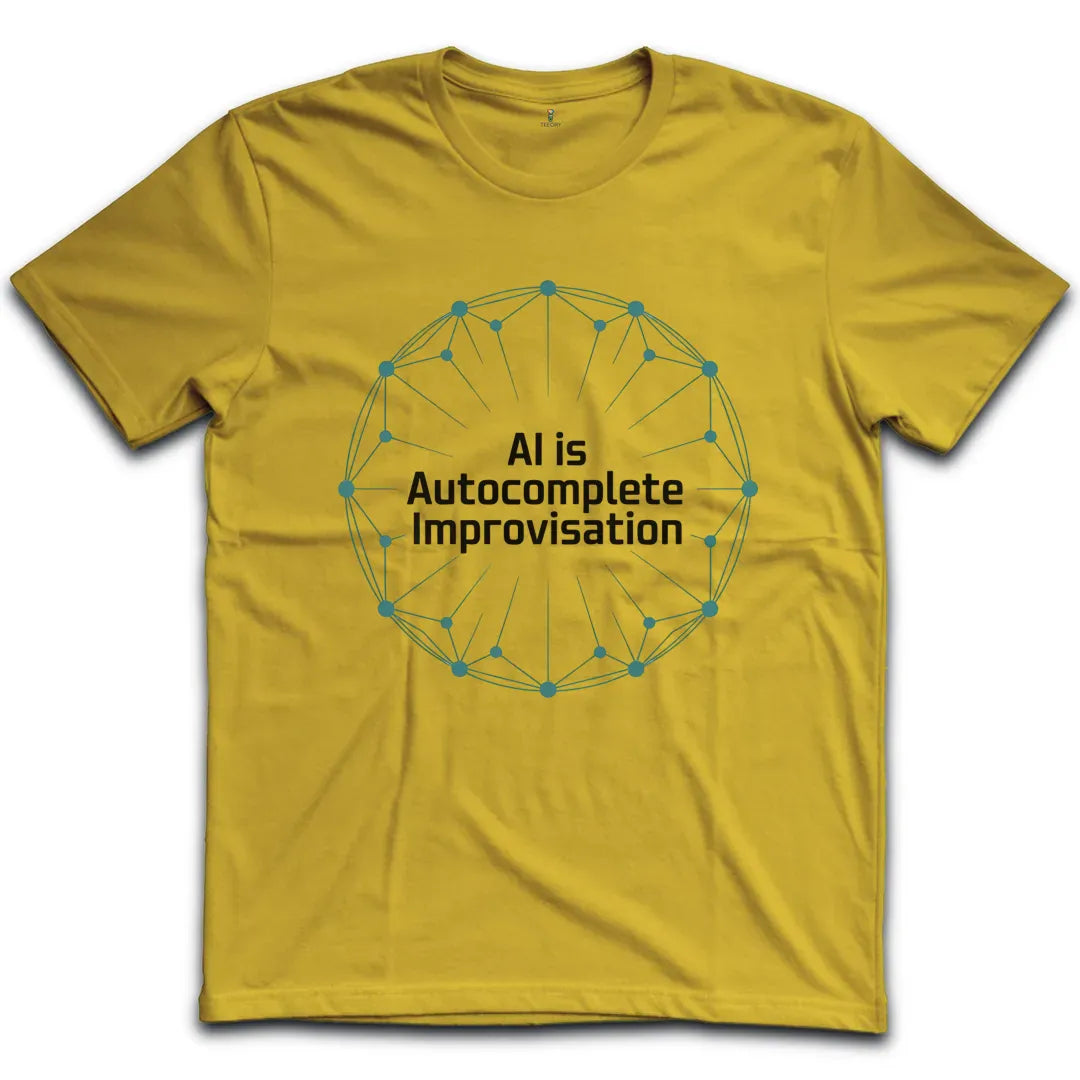 AI is Autocomplete T-Shirt