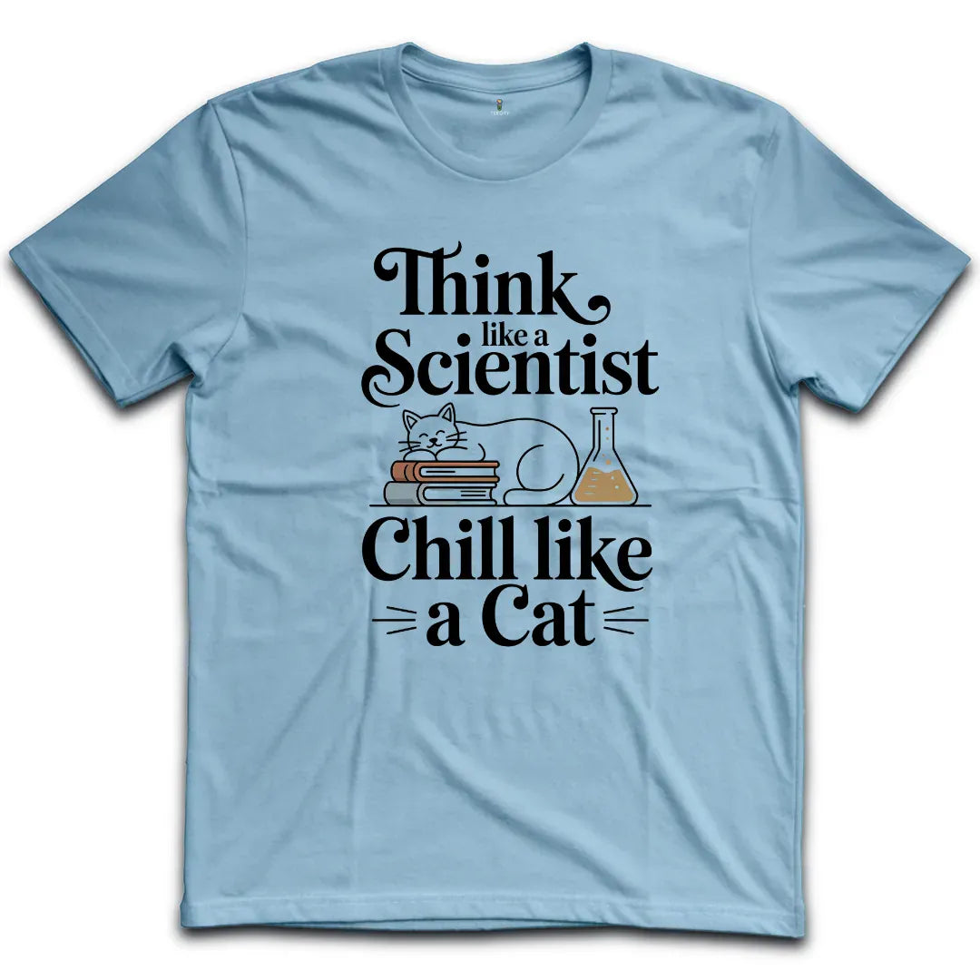 Like a Scientist T-Shirt
