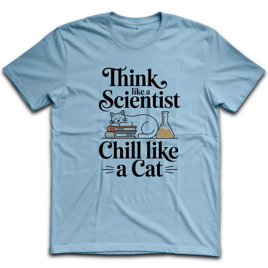 Like a Scientist T-Shirt