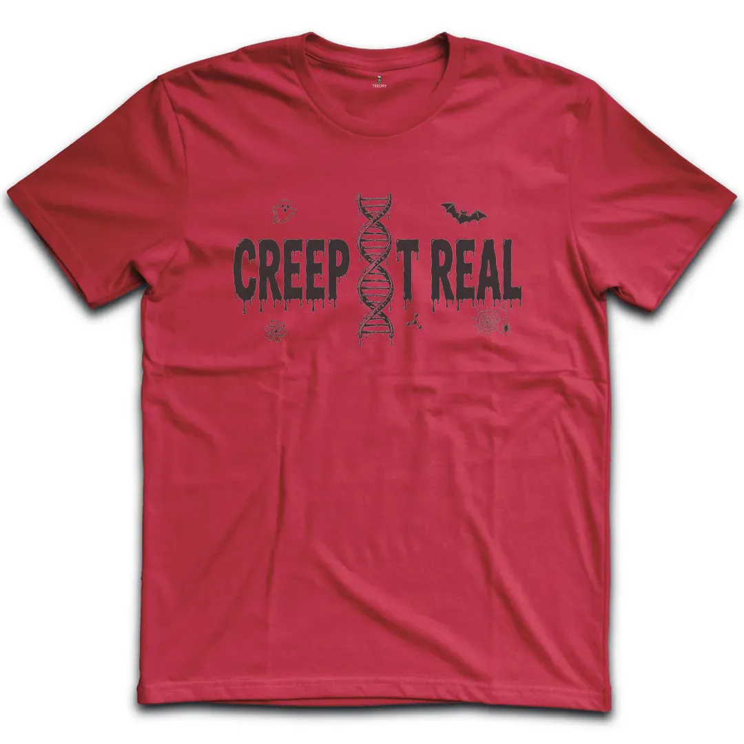 Creep It Real T-Shirt