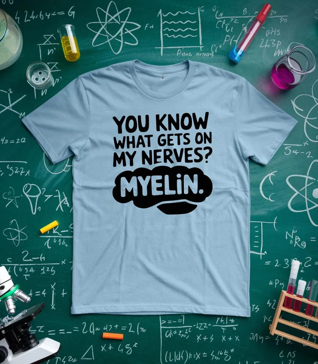 On My Nerves T-Shirt