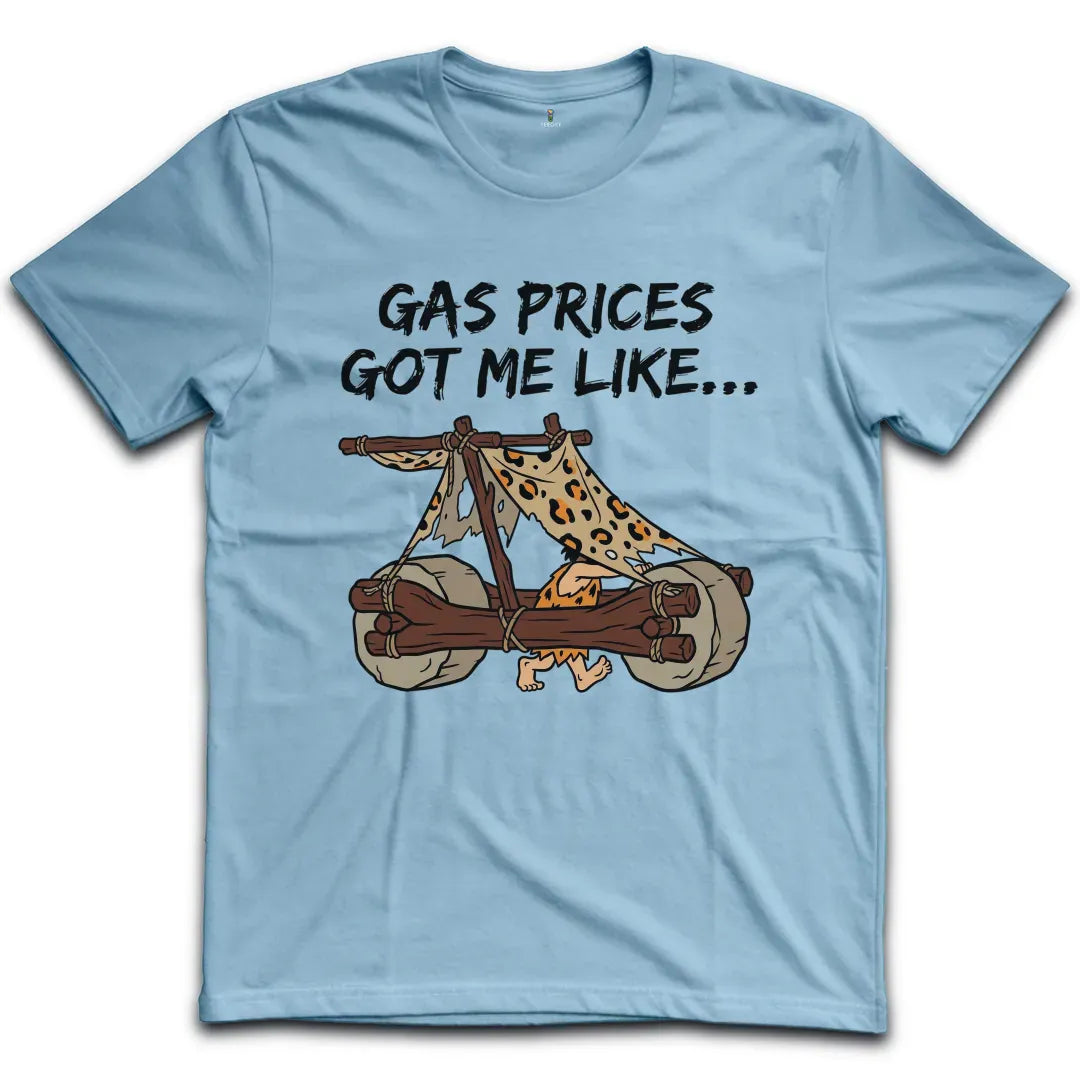 Gas Prices T-Shirt