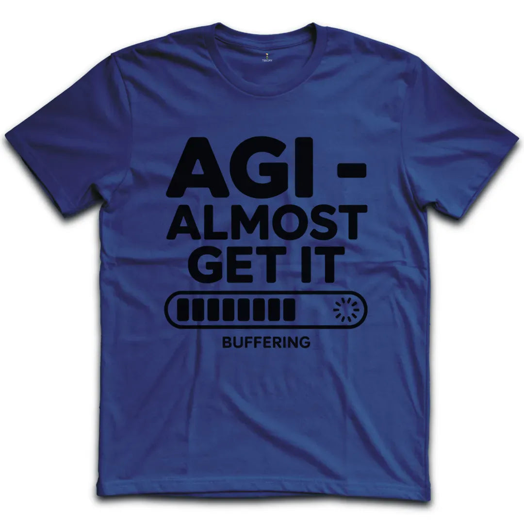 Almost Get It T-Shirt