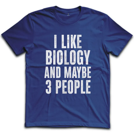Like Biology 3 People T-Shirt
