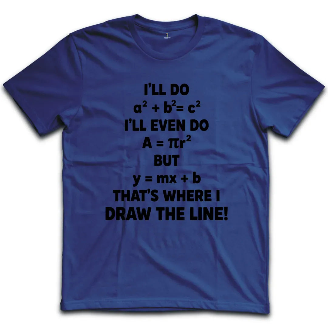 Draw The Line T-Shirt