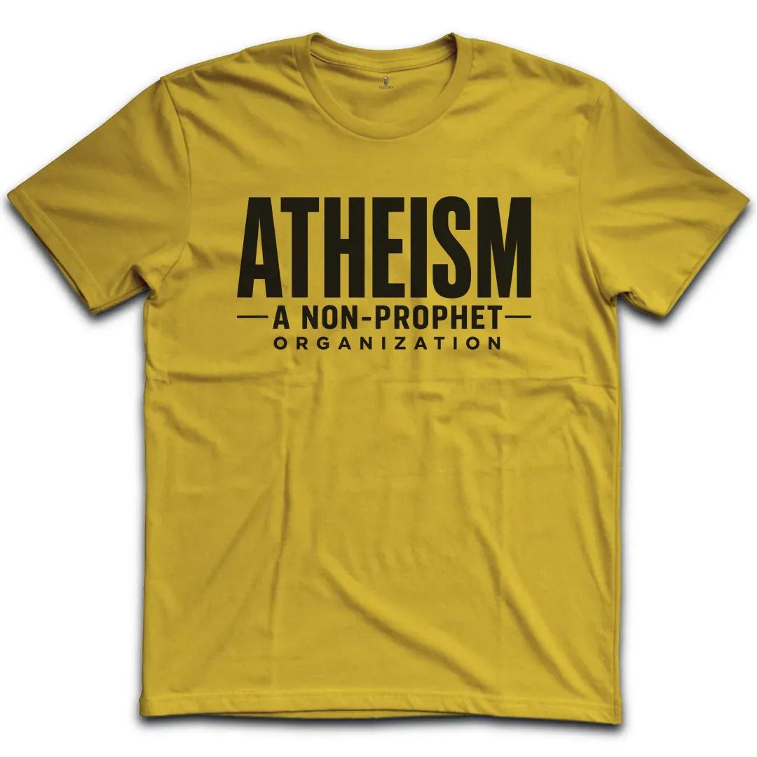 Atheism Non Prophet T-Shirt