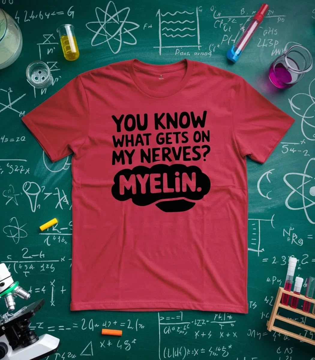 On My Nerves T-Shirt