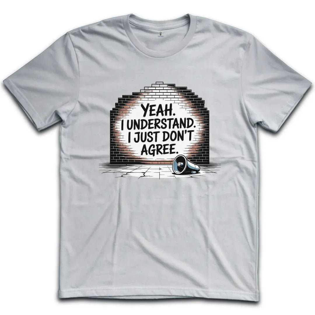 I Understand T-Shirt