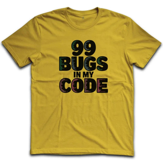 99 Bugs in my code T-Shirt