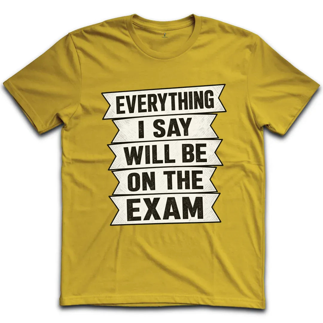 Exam Banner Style T-Shirt