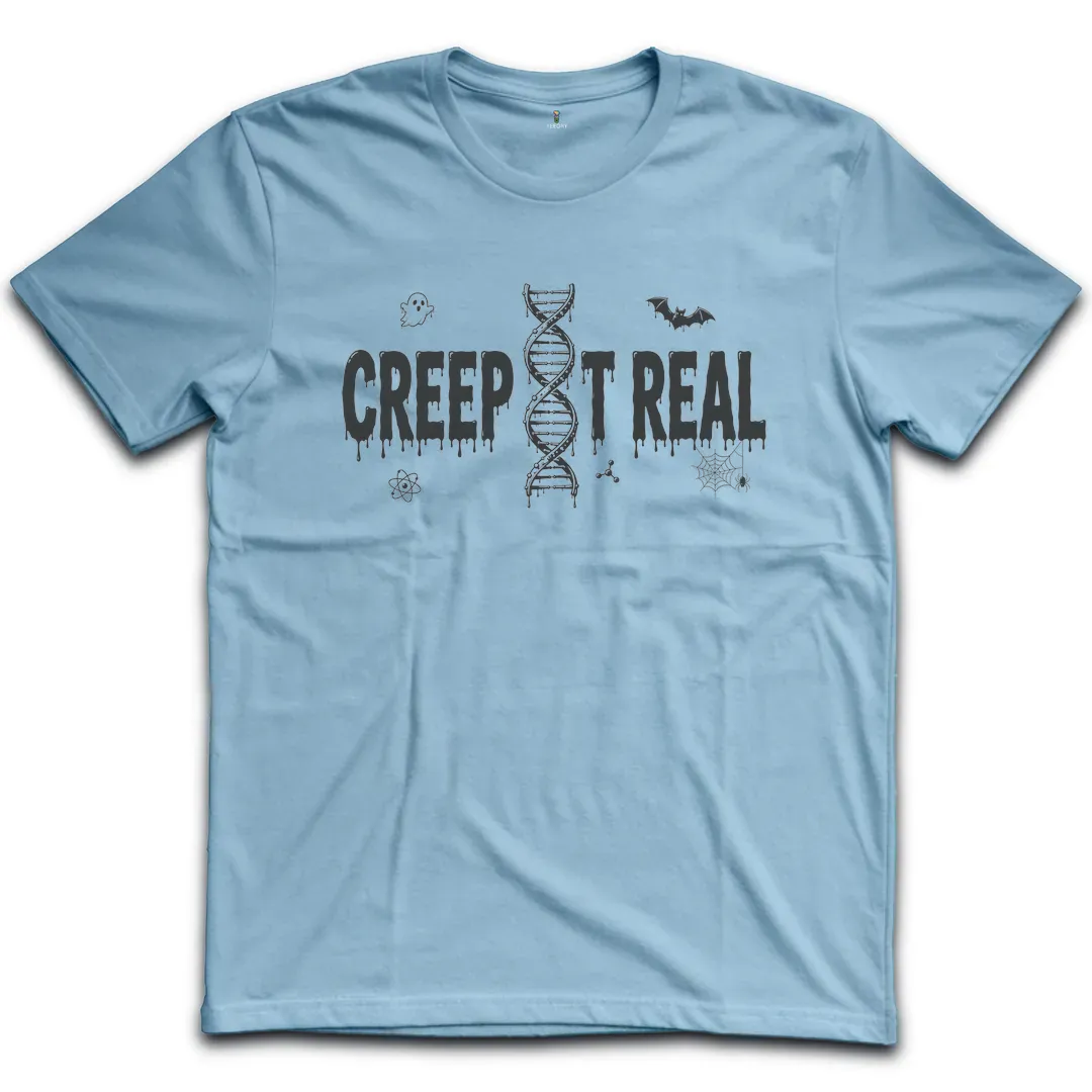 Creep It Real T-Shirt