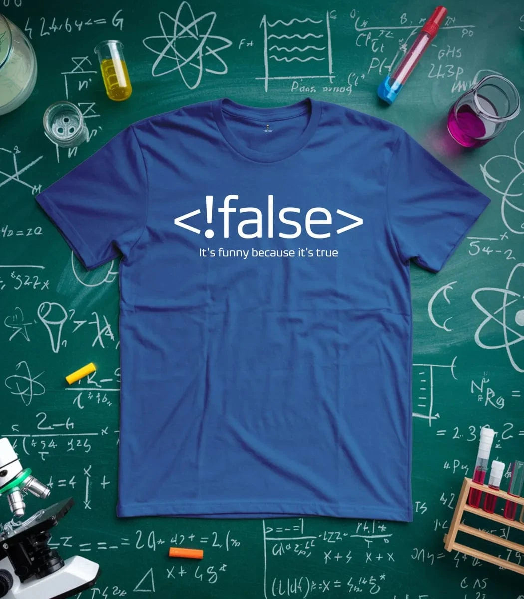 !False T-Shirt