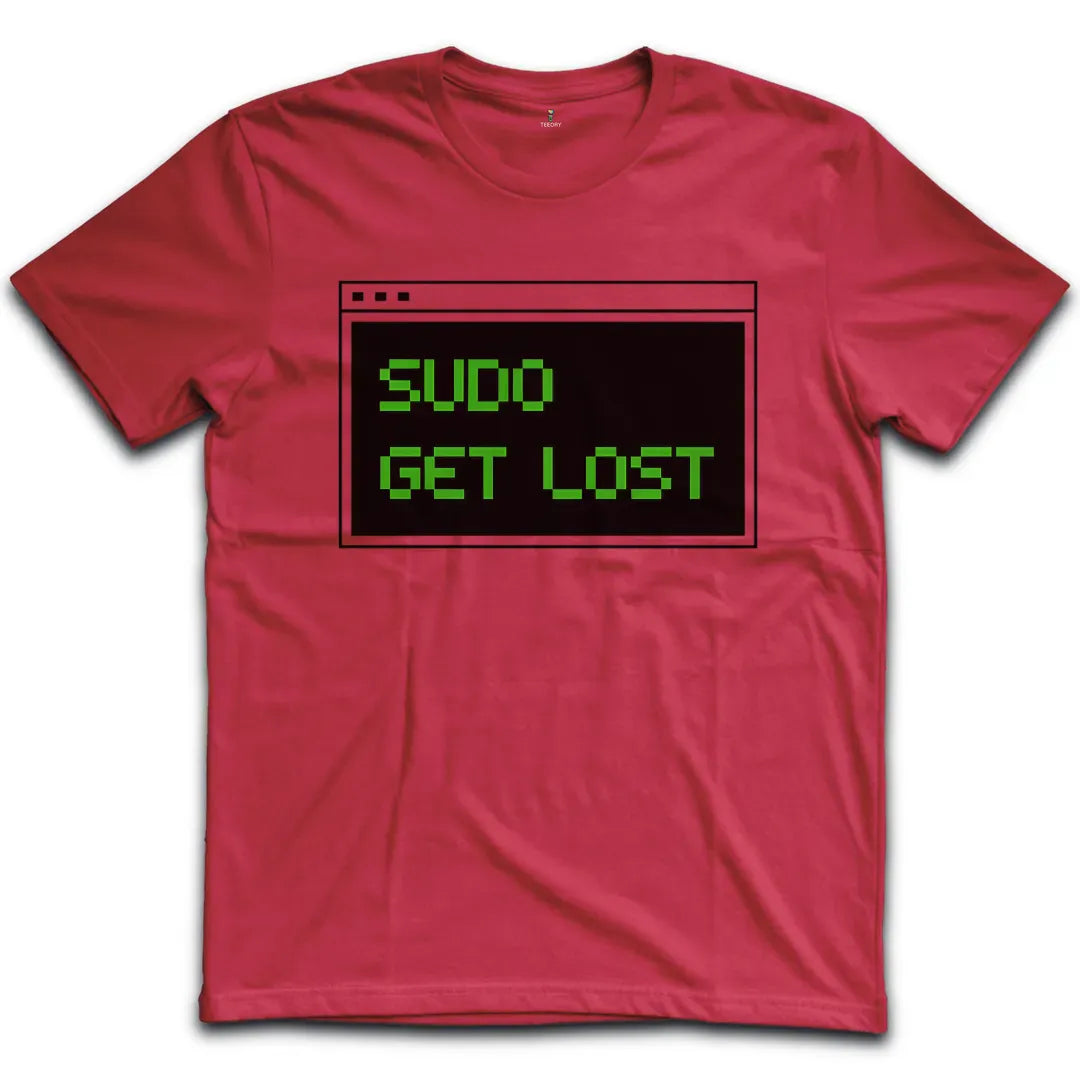 sudo get lost T-Shirt