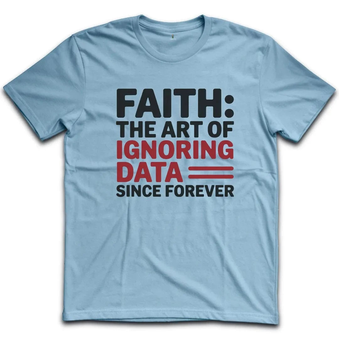 Ignoring Data T-Shirt