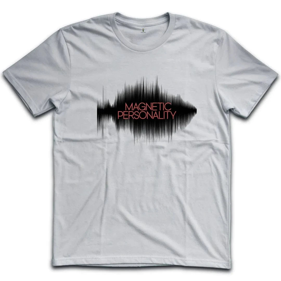 Magnetic Personality T-Shirt
