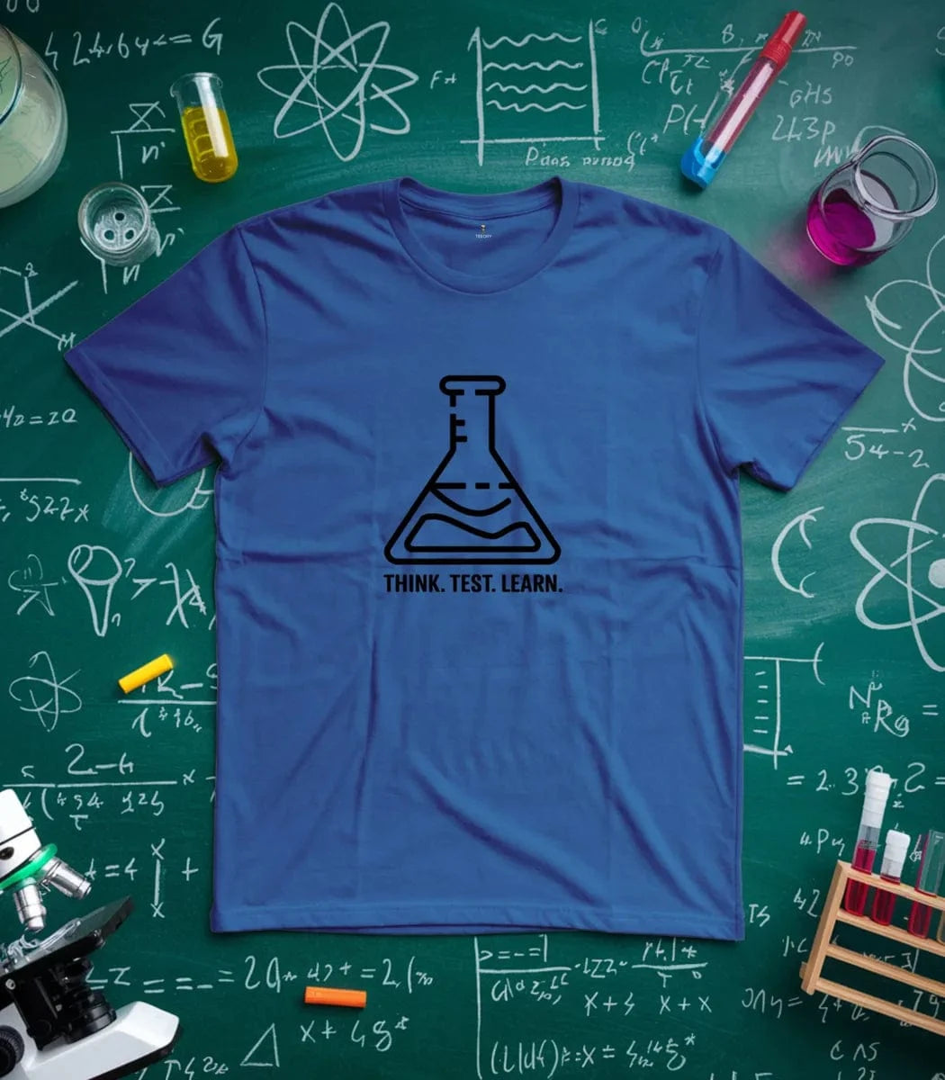 Think Test Learn T-Shirt