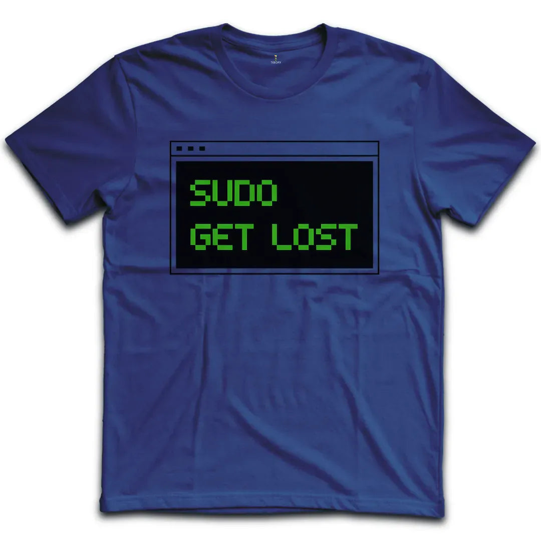 sudo get lost T-Shirt