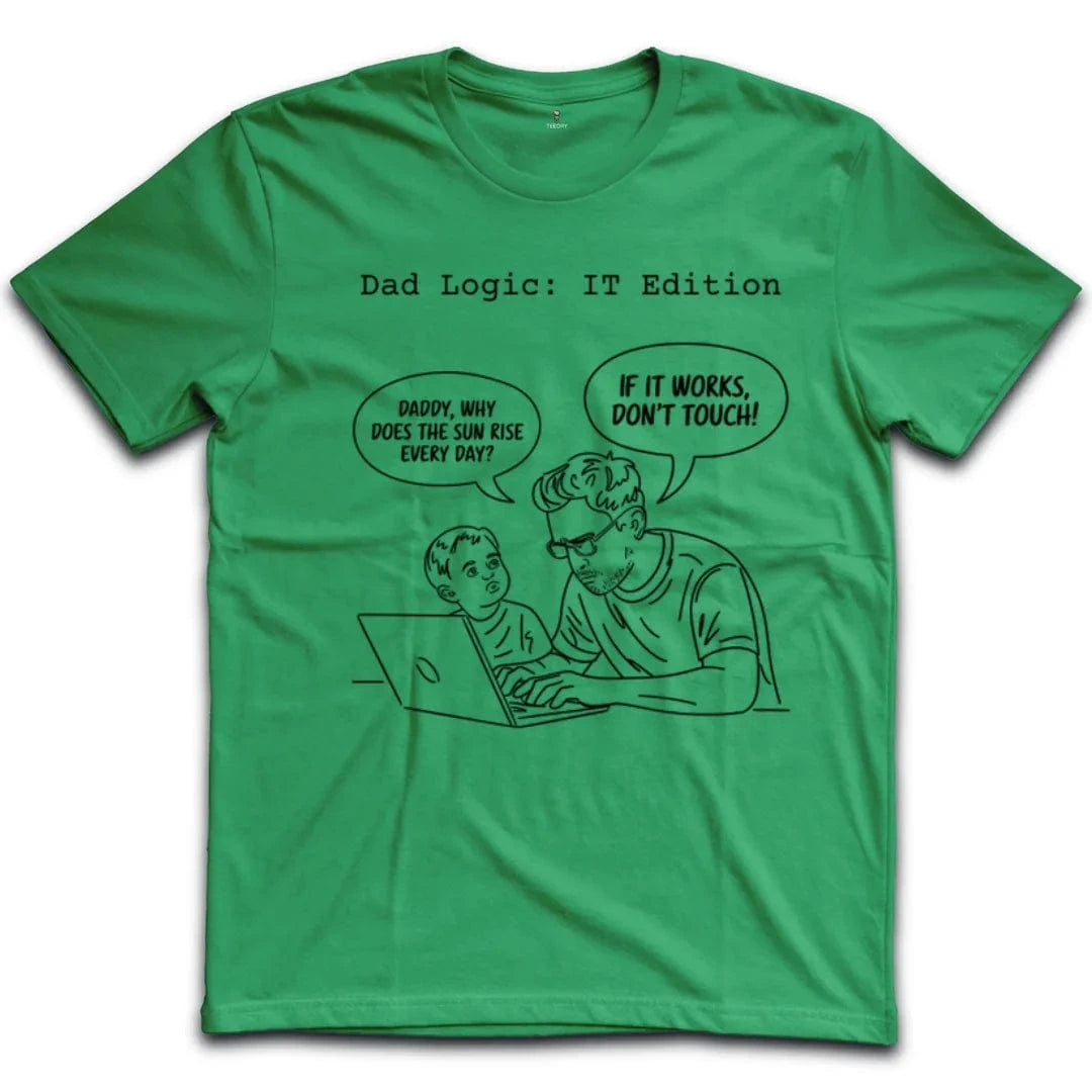 Dad Logic IT Edition T-Shirt
