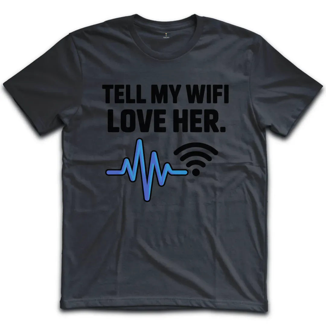 My Wifi T-Shirt