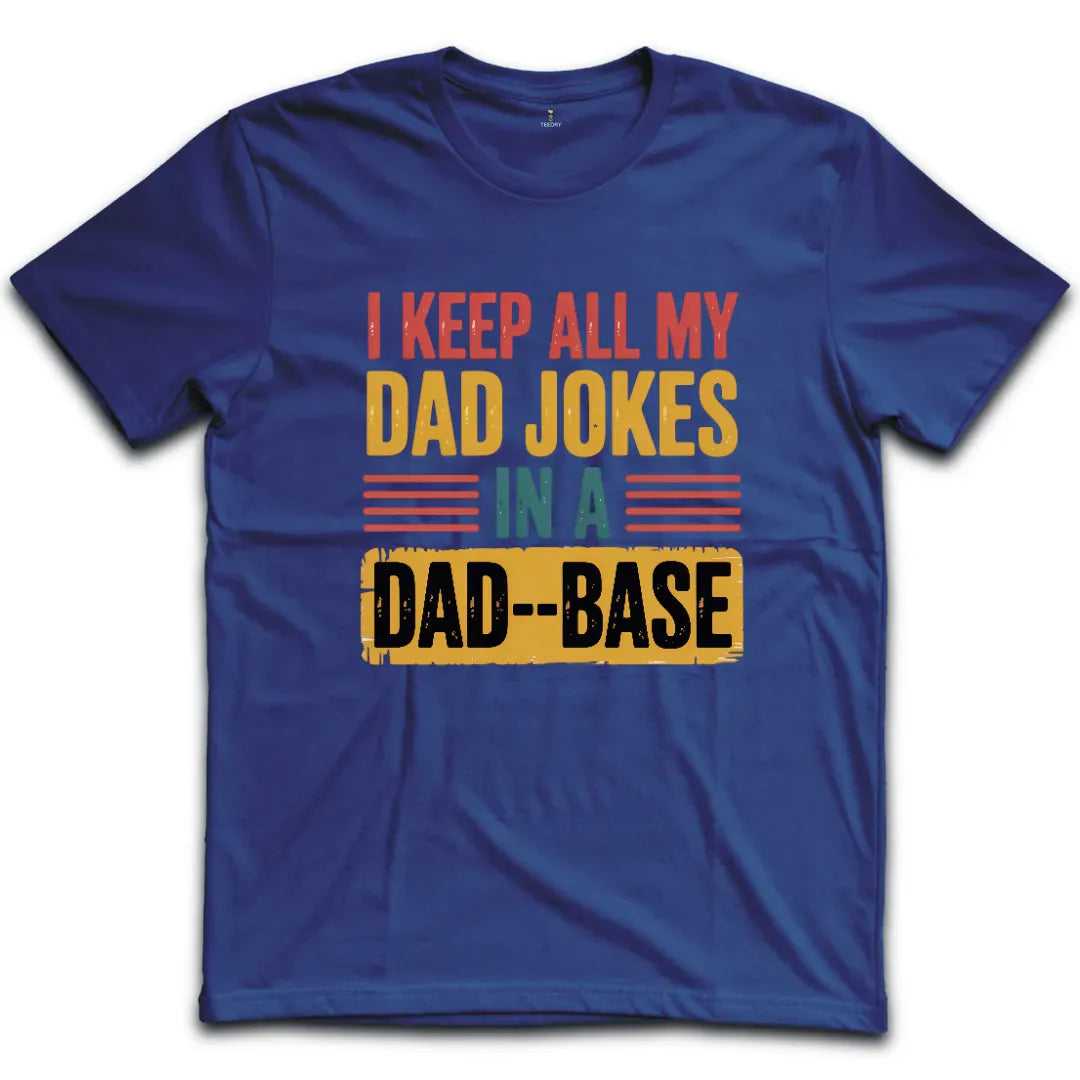 Dad Base T-Shirt