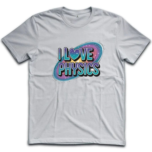 I Love Physics T-Shirt