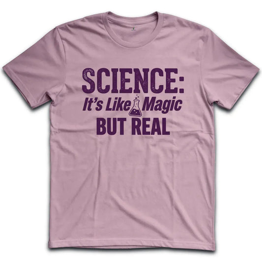 Science Like Magic T-Shirt