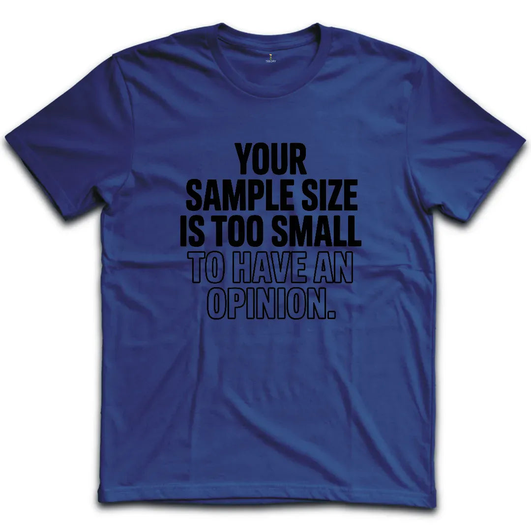 Sample Size T-Shirt