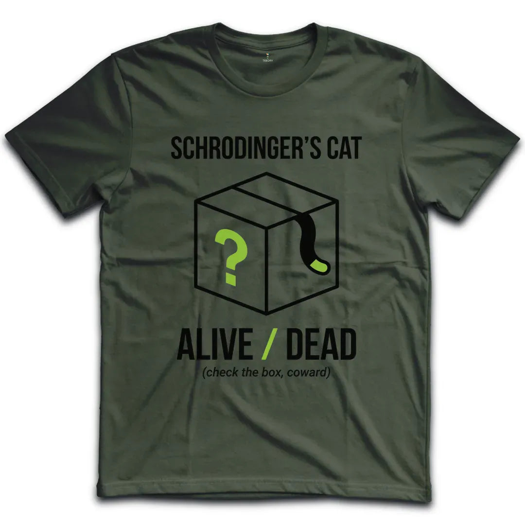 Schroedingers Cat Alive T-Shirt