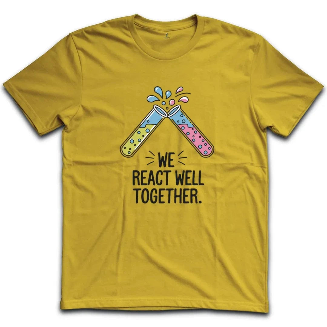 We React Well Together T-Shirt