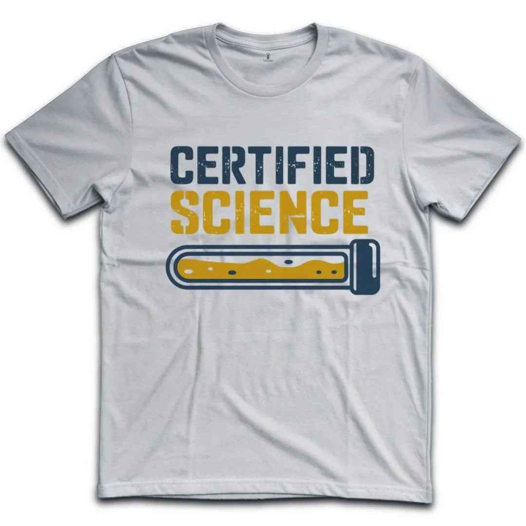 Certified Science T-Shirt