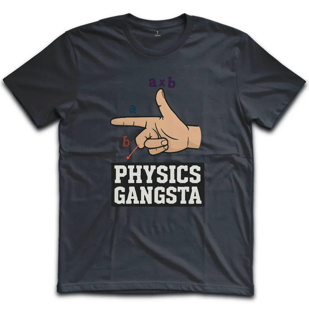 Physics Gangsta T-Shirt
