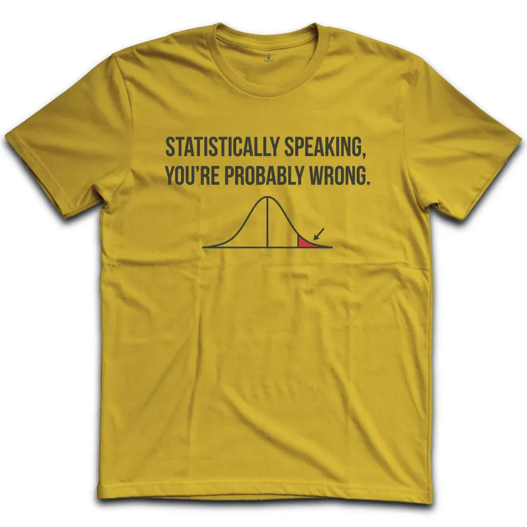 Probably Wrong T-Shirt