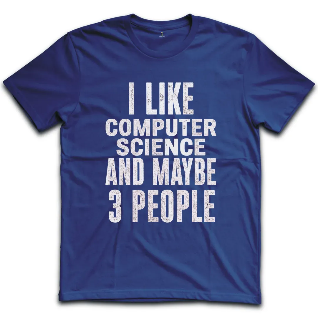 Like Computer Science T-Shirt