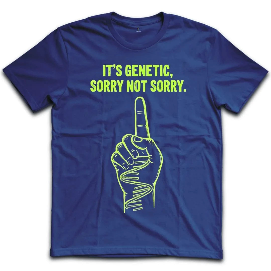 Sorry Not Sorry T-Shirt