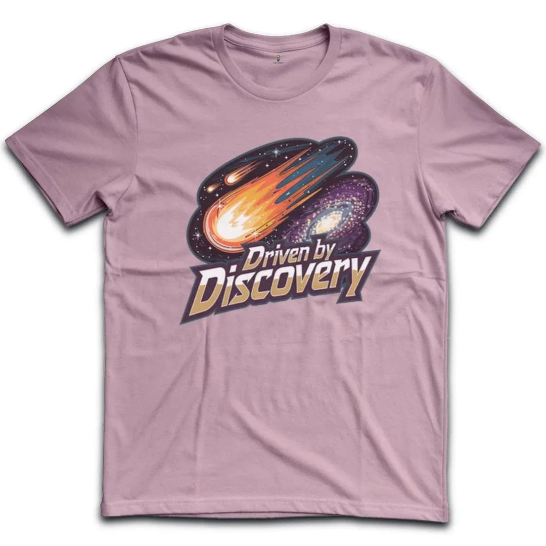 Driven by Discovery T-Shirt