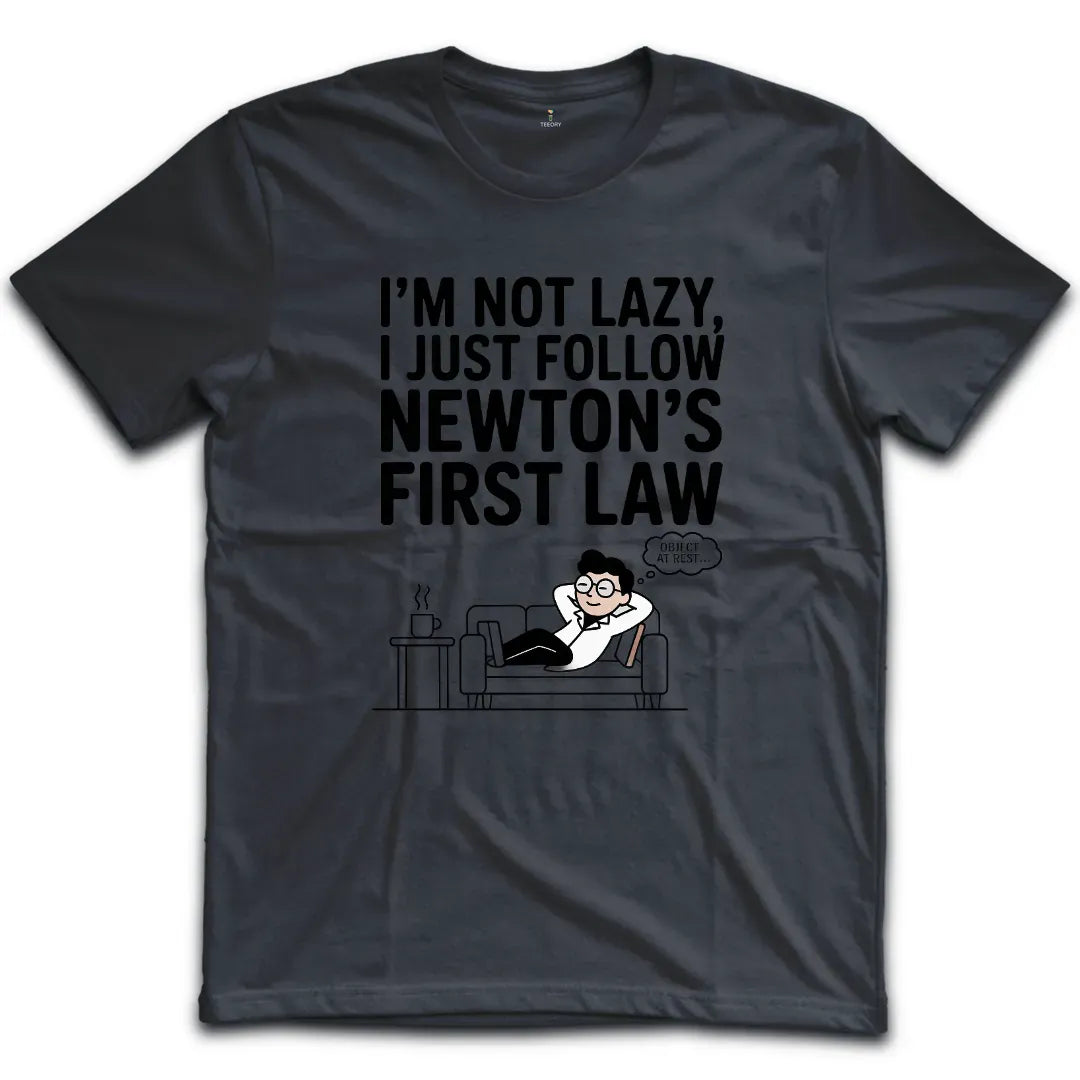 Im Not Lazy T-Shirt