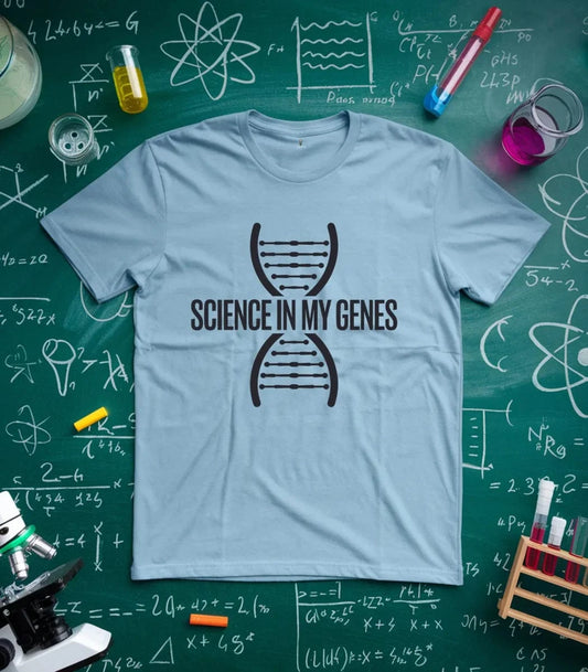 Science Is In My Genes T-Shirt