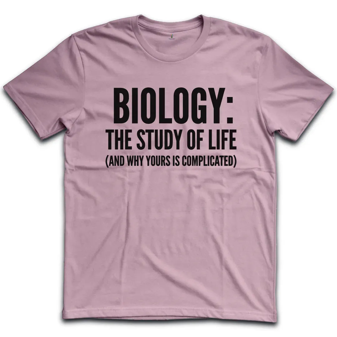 Biology Study Of Life T-Shirt