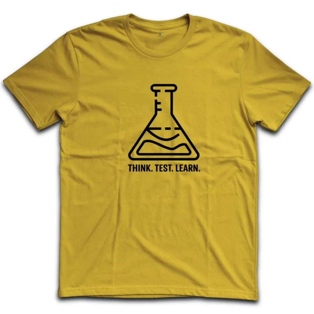 Think Test Learn T-Shirt