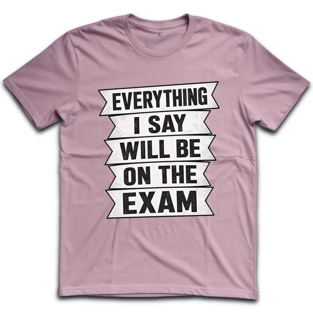 Exam Banner Style T-Shirt