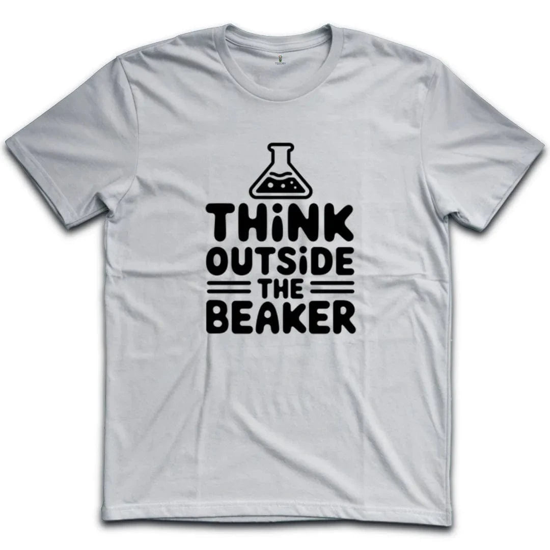Think Outside The Beaker T-Shirt