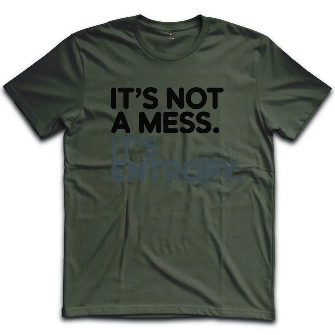 Not My Mess T-Shirt