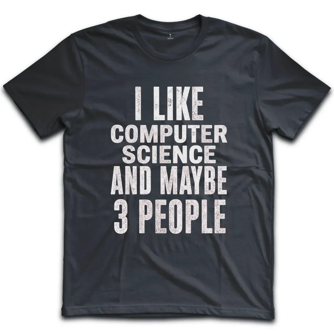 Like Computer Science T-Shirt