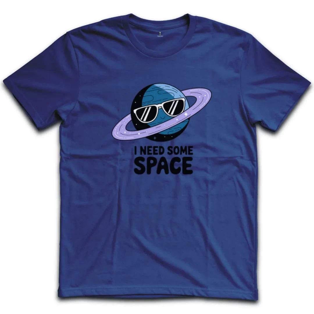 I Need Some Space T-Shirt
